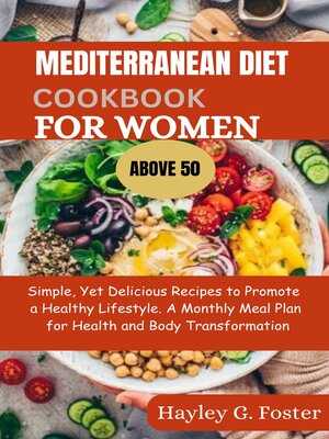 cover image of MEDITERRANEAN DIET COOKBOOK FOR WOMEN  ABOVE 50